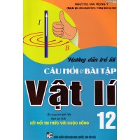 Hướng dẫn trả lời câu hỏi và bài tập Vật lý 12 - Kết nối tri thức Hướng dẫn trả lời câu hỏi và bài tập Vật lý 12 - Kết nối tri thức